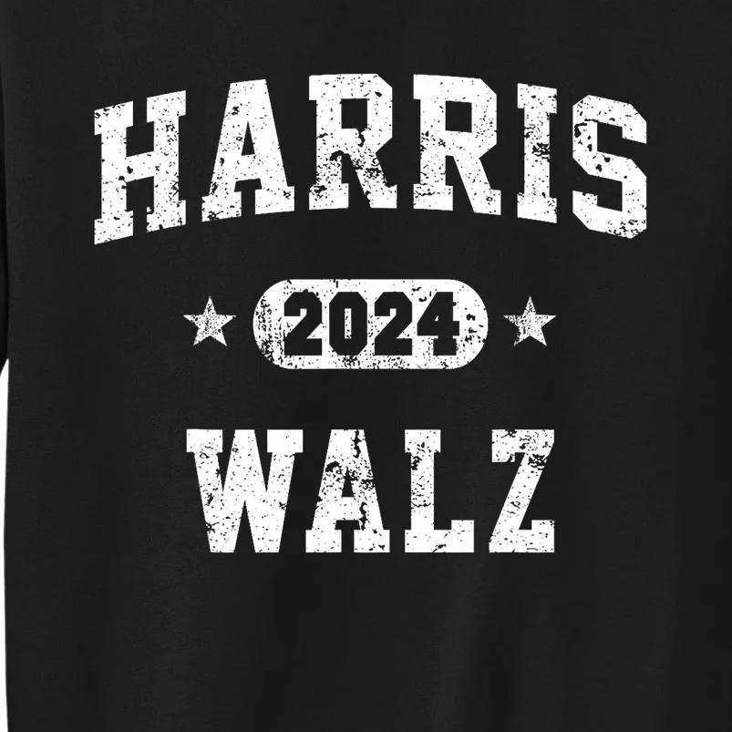 Harris Waltz 2024 Team Harris Walz 2024 Tall Sweatshirt