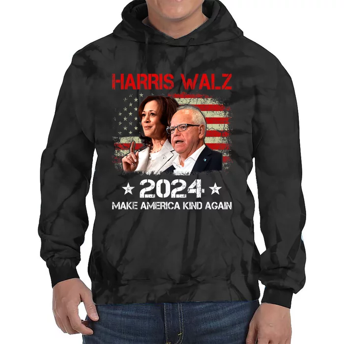 Harris Walz 2024 Make America Kind Again Harris Waltz Quote Tie Dye Hoodie