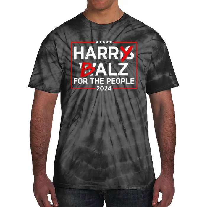 Harris Walz 24 Harry Balz For The People 2024 Democratics Tie-Dye T-Shirt