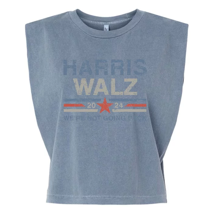 Harris Waltz 2024 Harris Walz WeRe Not Going Back Garment-Dyed Women's Muscle Tee