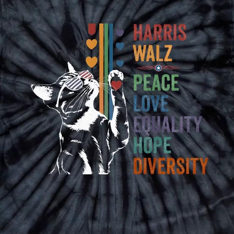 Harris Waltz 2024 Cat Peace Love Equality Hope Diversity Tie-Dye T-Shirt