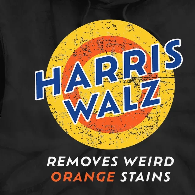 Harris Walz 2024 Waltz Removes Weird Orange Stains Tie Dye Hoodie