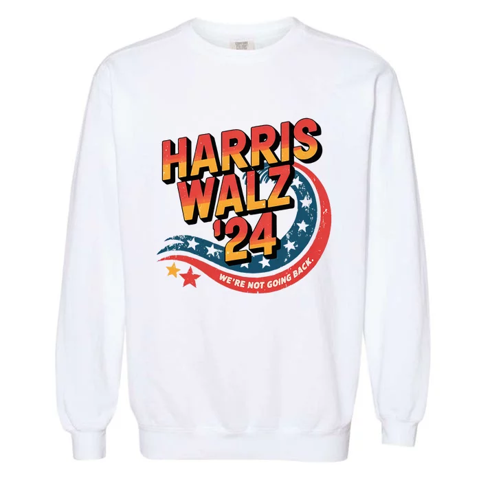 Harris Waltz 2024 Election Kamala Harris Tim Waltz 2024 Garment-Dyed Sweatshirt