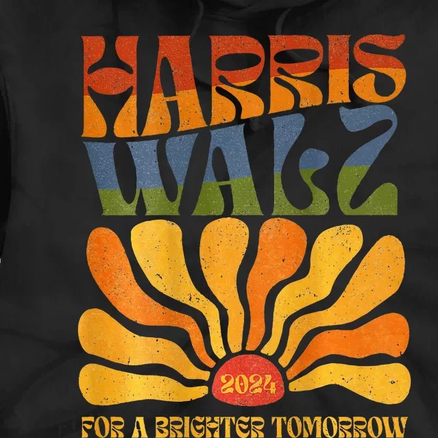 Harris Waltz 2024 For A Brighter Tomorrow 2 Side Back &Front Tie Dye Hoodie