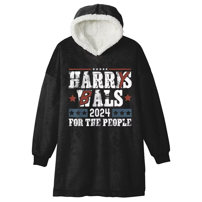 Harris Walz 24 Harry Balz 2024 Meme Democratics Vote Hooded Wearable Blanket