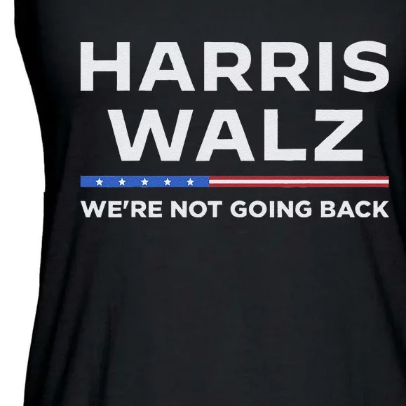 Harris Walz 2024 WeRe Not Going Back Waltz Vote President Ladies Essential Flowy Tank