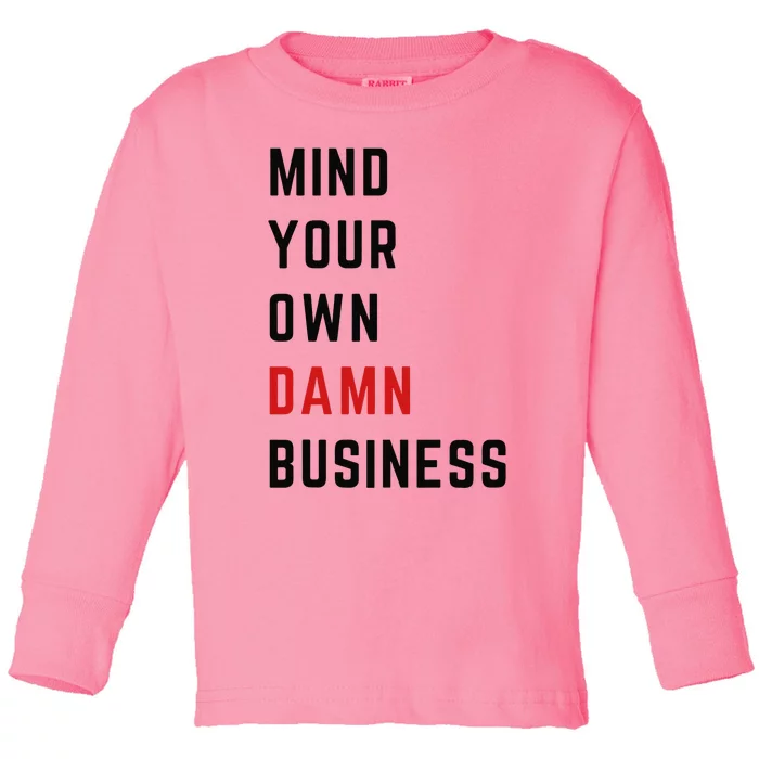 Harris Walz 2024 Mind Your Own Damn Business Retro Vintage Toddler Long Sleeve Shirt