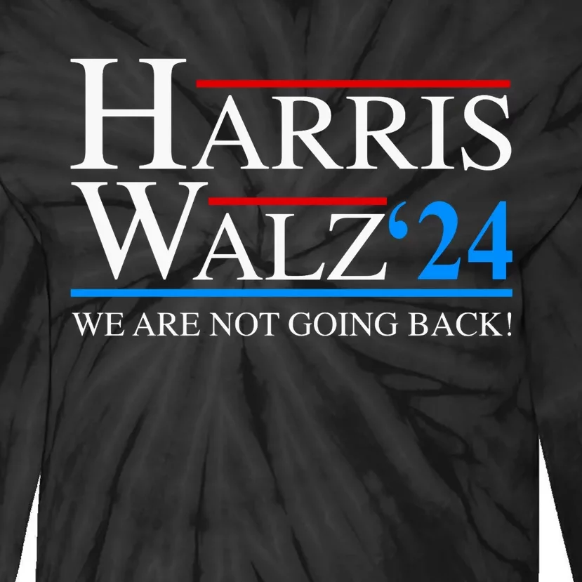 Harris Waltz 2024 Election President Kamala Harris Tim Walz Tie-Dye Long Sleeve Shirt