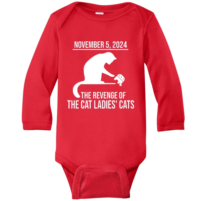 Harris Walz 2024 November 5 2024 The Revenge Of The Cat Ladies Cats Baby Long Sleeve Bodysuit