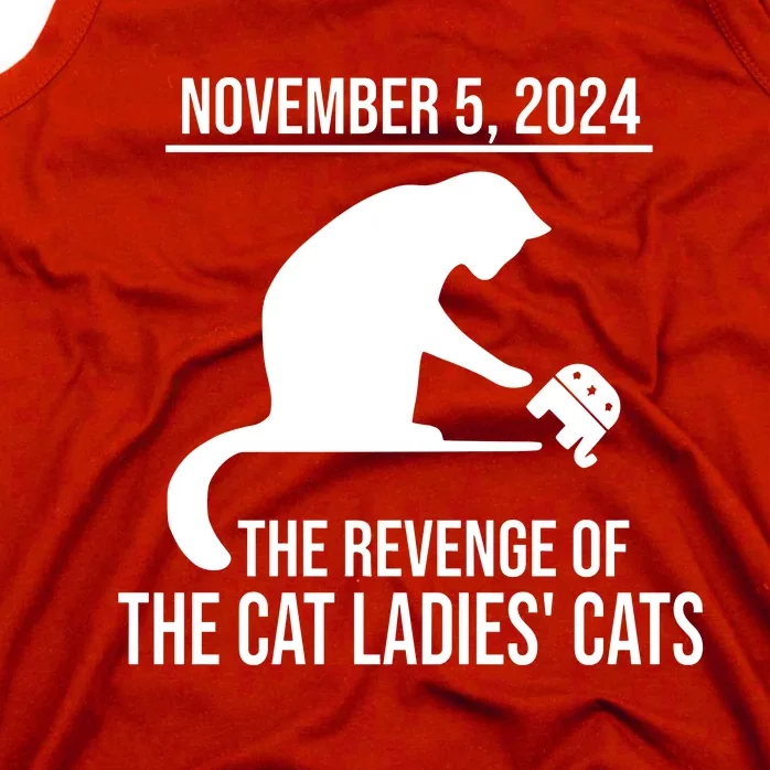 Harris Walz 2024 November 5 2024 The Revenge Of The Cat Ladies Cats Tank Top