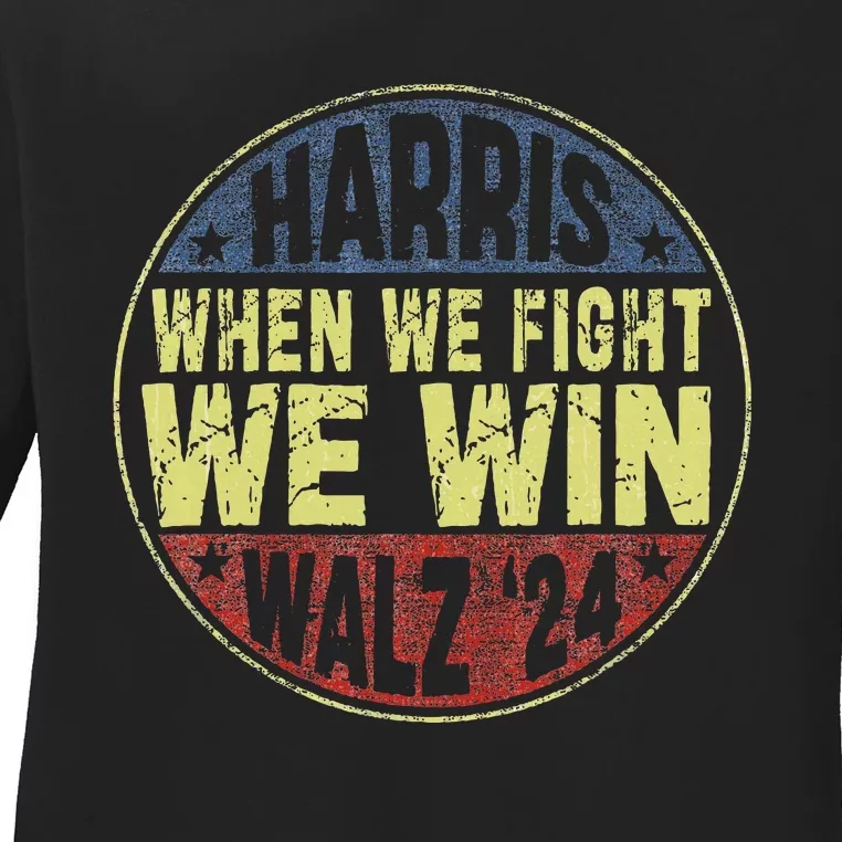 Harris Waltz 2024 When We Fight We Win American Election Ladies Long Sleeve Shirt