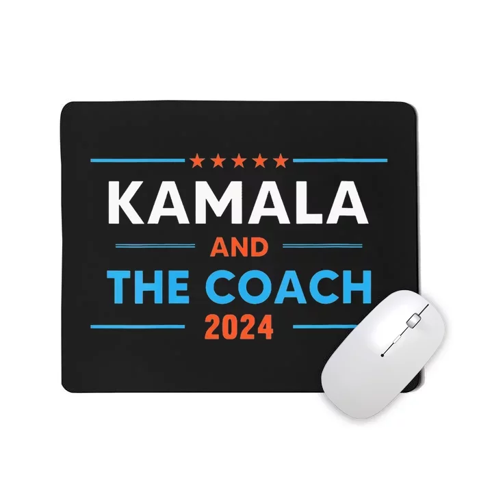 Harris Walz 2024 Comma La And The Coach Mousepad