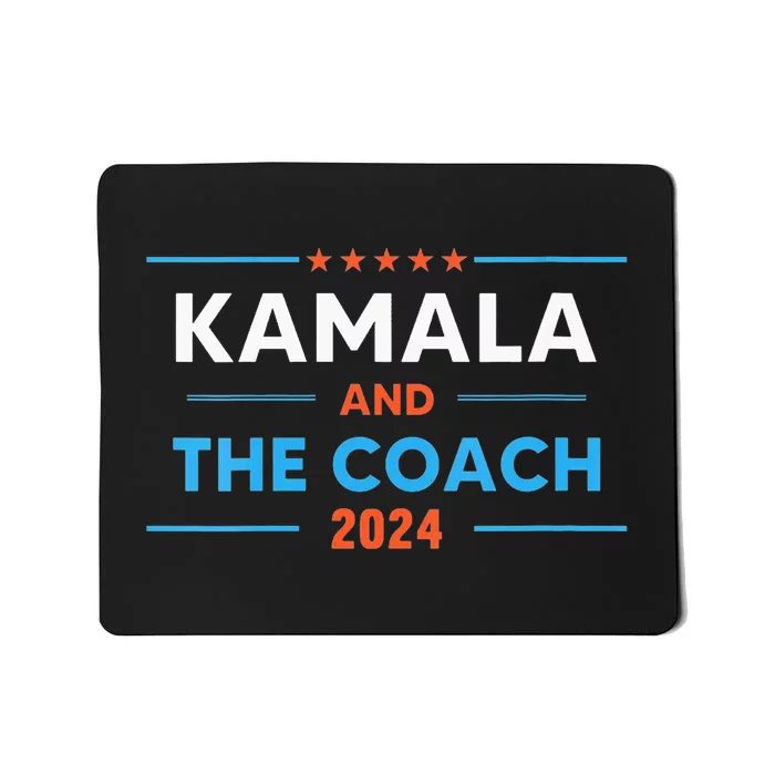 Harris Walz 2024 Comma La And The Coach Mousepad