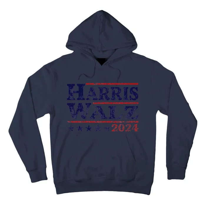 Harris Walz 24 Election Kamala Harris Tim Waltz 24 Tall Hoodie