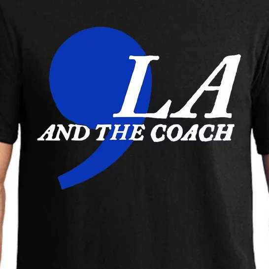 Harris Walz 2024 Comma La And The Coach Pajama Set