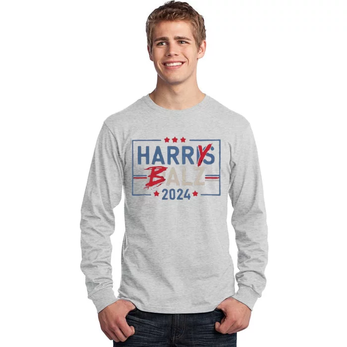 Harris Walz 24 Harry Balz 2024 Tall Long Sleeve T-Shirt