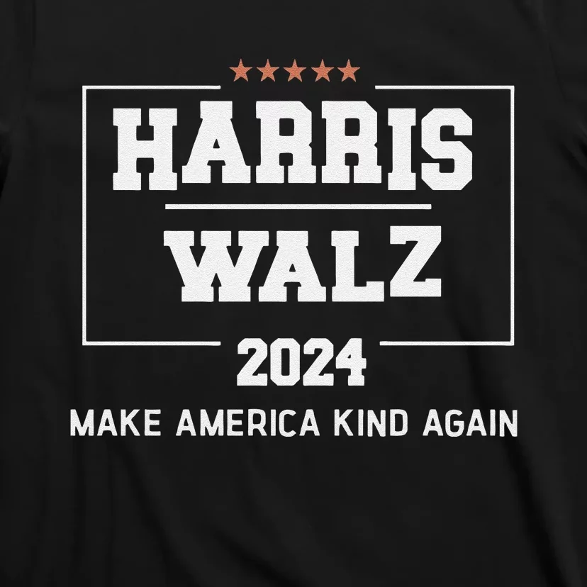 Harris Walz 2024 Make America Kind Again Harris Waltz Quote T-Shirt