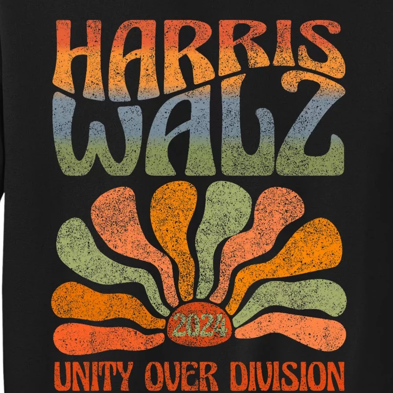 Harris Waltz 2024 Unity Over Division Harris Waltz 2024 Over Sweatshirt