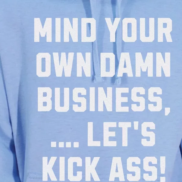 Harris Walz 2024 Mind Your Own Damn Business LetS Kick Ass Unisex Surf Hoodie