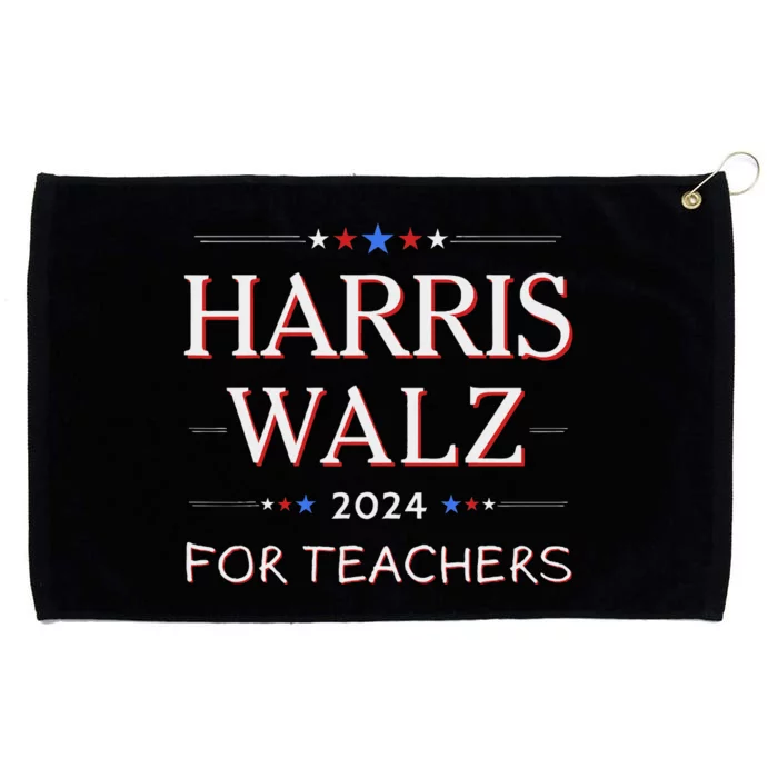 Harris Walz 2024 For Teachers Grommeted Golf Towel