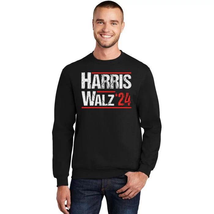 Harris Walz 24 Harris Waltz Campaign Democrat Supporters Tall Sweatshirt