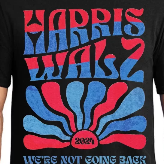 Harris Waltz 2024 WeRe Not Going Back Kamala Harris Pajama Set