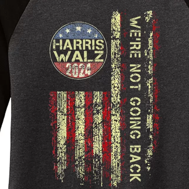 Harris Waltz 2024 WeRe Not Going Back Walz Kamala Harris Women's Tri-Blend 3/4-Sleeve Raglan Shirt