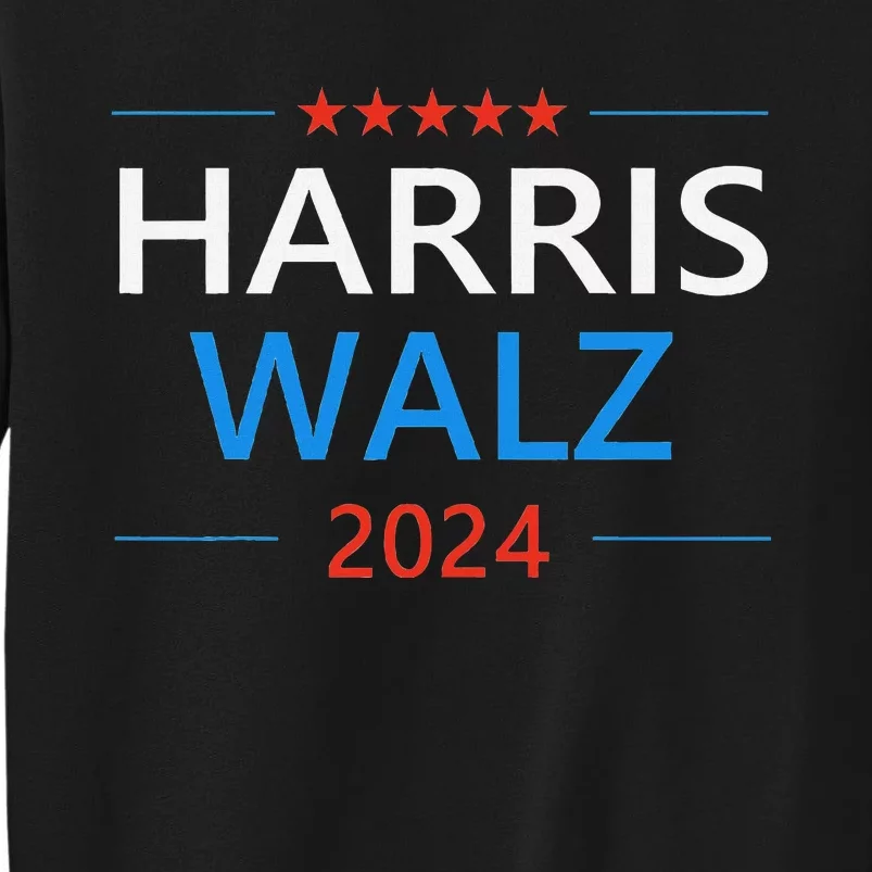 Harris Walz 2024 For President Patriotic Kamala Waltz 2024 Tall Sweatshirt