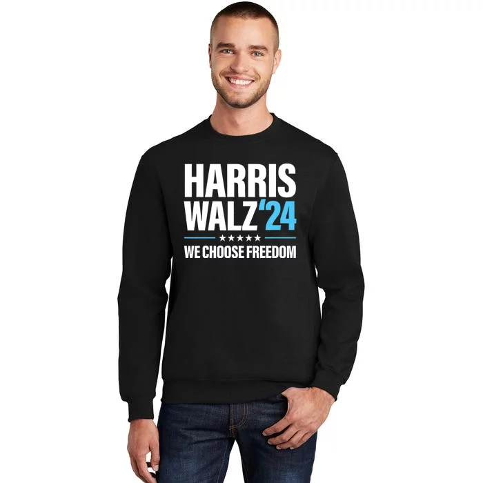 Harris Walz 2024 Kamala Harris Tim Walz President 24 Tall Sweatshirt