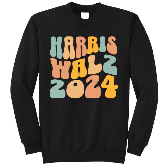 Harris Walz 2024 For President Kamala Harris Democrat Tall Sweatshirt