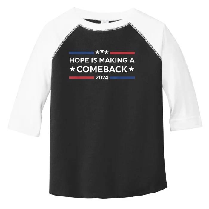 Harris Walz 2024 Hope Is Making A Comeback Toddler Fine Jersey T-Shirt