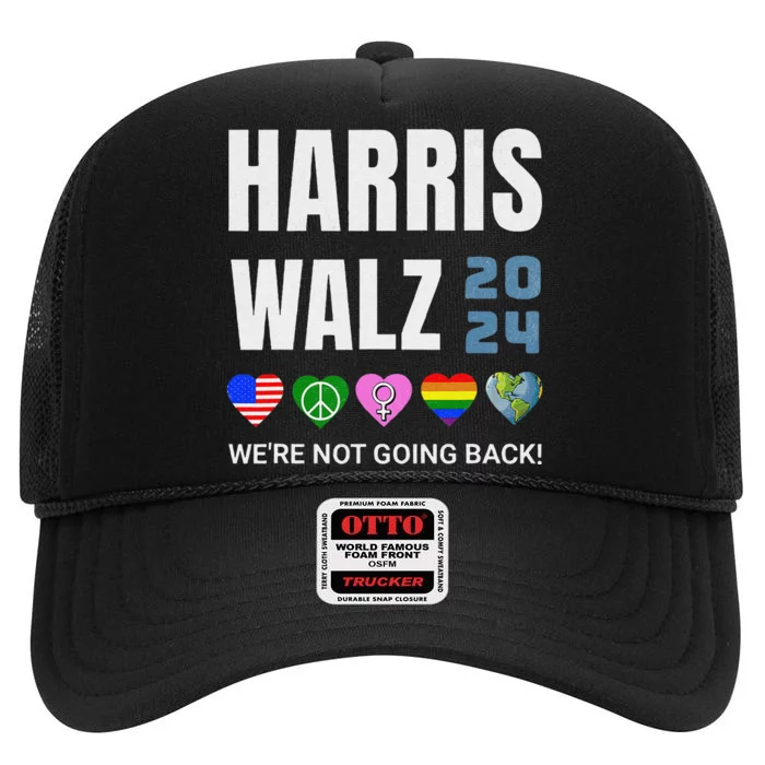 Harris Walz 2024 Not Going Back Rights Lgbtq Vote High Crown Mesh Trucker Hat