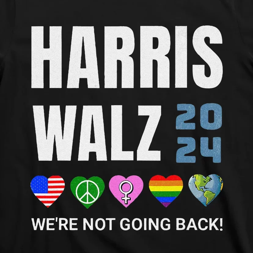 Harris Walz 2024 Not Going Back Rights Lgbtq Vote T-Shirt