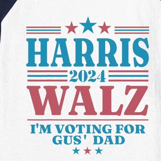 Harris Walz 2024 IM Voting For Gus Dad Baseball Sleeve Shirt