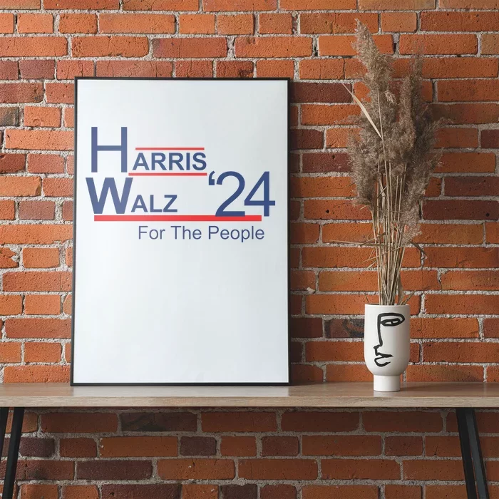 Harris Walz 24 For The People Poster