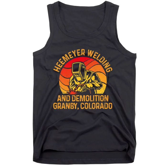 Heemeyer Welding And Demolition Grandby Colorado Welder Tank Top