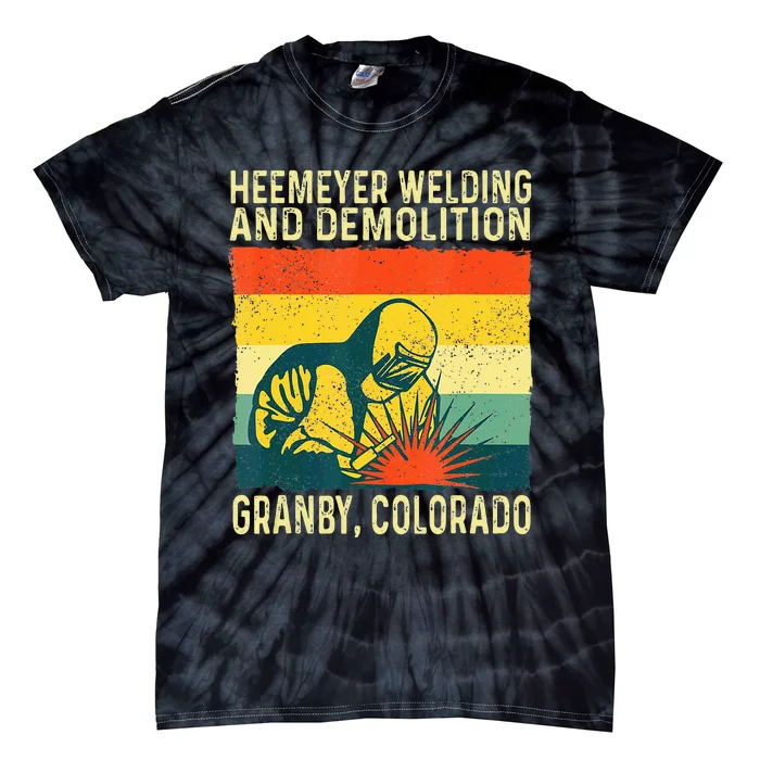 Heemeyer Welding And Demolition Granby Tie-Dye T-Shirt