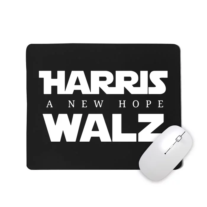 Harris Walz A New Hope Mousepad