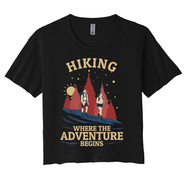 Hiking Where Adventure Begins Backpacking Outdoor Hiking Premium Women's Crop Top Tee