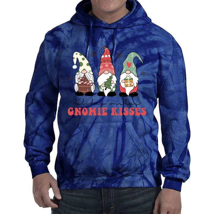 Holiday Wishes And Gnomie Kisses Xmas Christmas Gnome Tie Dye Hoodie