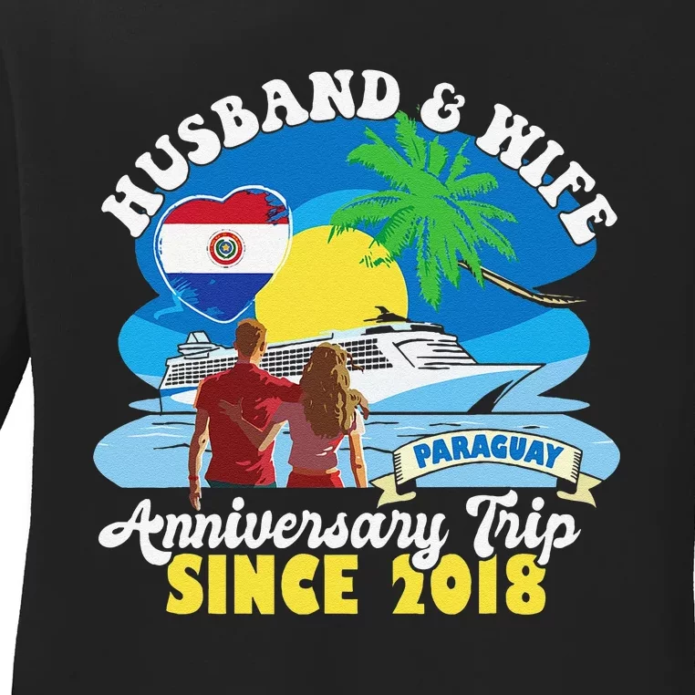 Husband & Wife Anniversary Trip Since 2018 Paraguay Ladies Long Sleeve Shirt