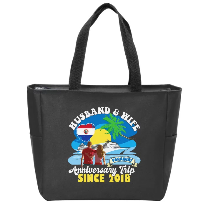 Husband & Wife Anniversary Trip Since 2018 Paraguay Zip Tote Bag