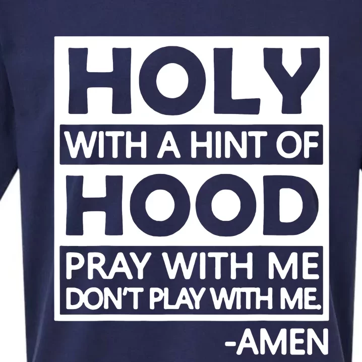 Holy With A Hint Of Hood Pray With Me Sueded Cloud Jersey T-Shirt