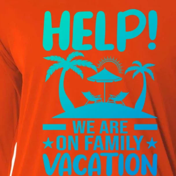 Help We Are On Family Vacay Funny Retro Costume Gift Cooling Performance Long Sleeve Crew