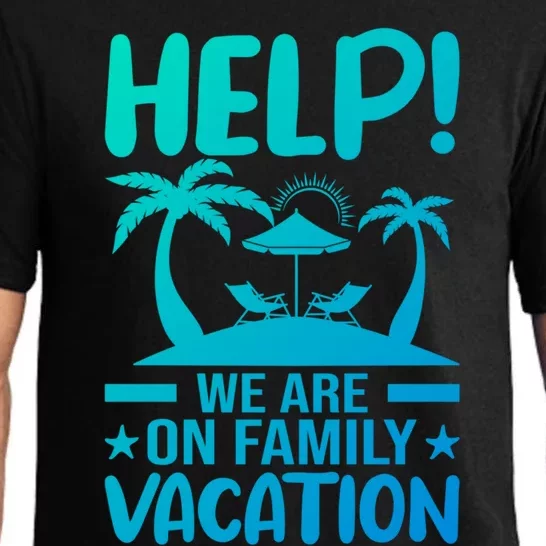 Help We Are On Family Vacay Funny Retro Costume Gift Pajama Set