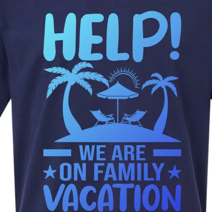 Help We Are On Family Vacay Funny Retro Costume Gift Sueded Cloud Jersey T-Shirt