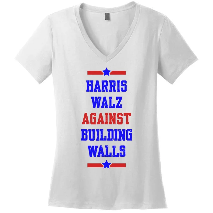 Harris Walz Against Building Walls 2024 Women's V-Neck T-Shirt