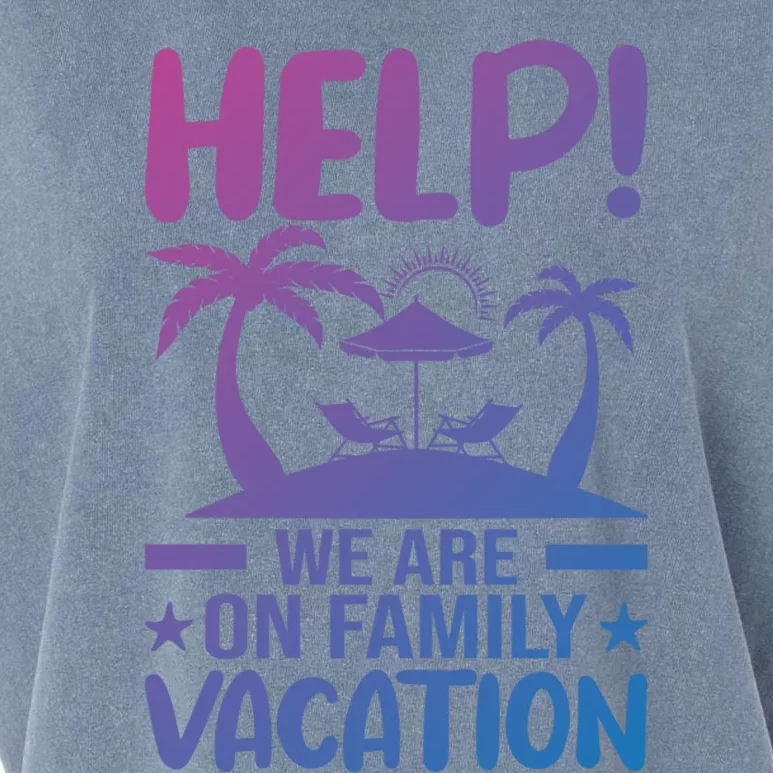 Help We Are On Family Vacay Funny Retro Costume Gift Garment-Dyed Women's Muscle Tee