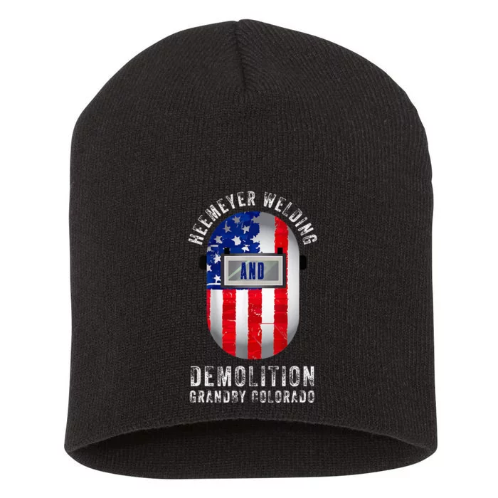 Heemeyer Welding And Demolition Grandby Colorado Welder Short Acrylic Beanie