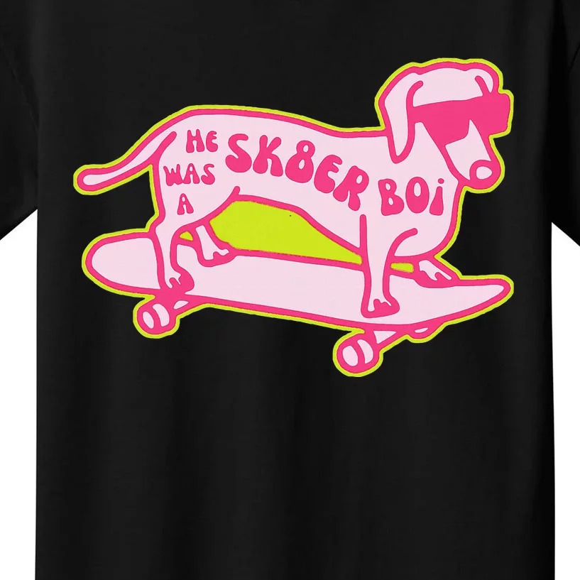 He Was A Sk8er Boi Kids T-Shirt